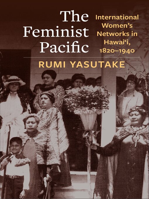 Title details for The Feminist Pacific by Rumi Yasutake - Wait list